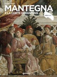 Mantegna e la corte di Mantova - Librerie.coop