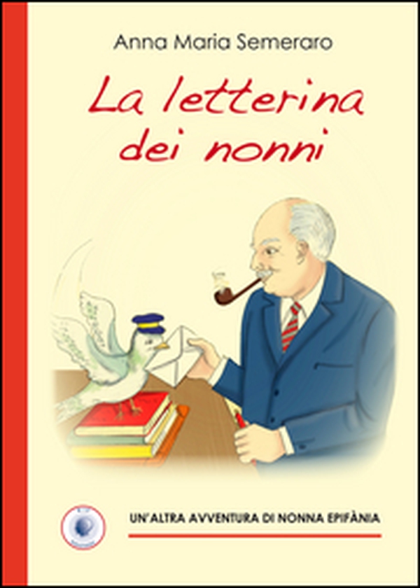 La letterina dei nonni - Librerie.coop La letterina dei nonni - Librerie.coop