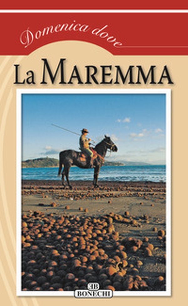 La Maremma - Librerie.coop La Maremma - Librerie.coop