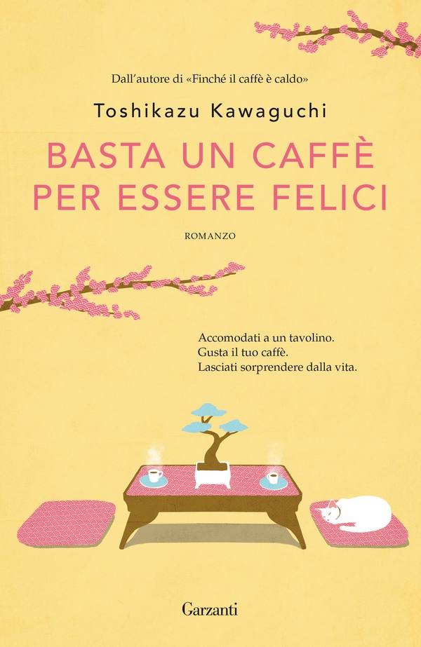 Basta un caffè per essere felici - Librerie.coop Basta un caffè per essere felici - Librerie.coop