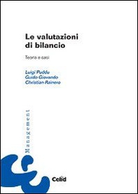 Le valutazioni di bilancio. Teoria e casi - Librerie.coop