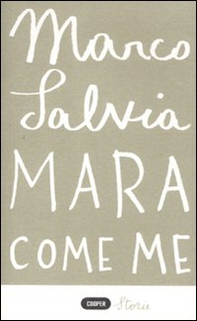 Mara come me - Librerie.coop Mara come me - Librerie.coop