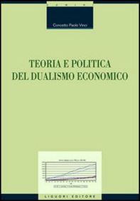Teoria e politica del dualismo economico - Librerie.coop