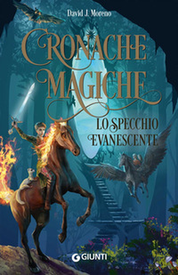 Lo specchio evanescente. Cronache magiche - Librerie.coop Lo specchio evanescente. Cronache magiche - Librerie.coop