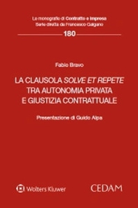 La clausola solve et repete tra autonomia privata e giustizia contrattuale - Librerie.coop