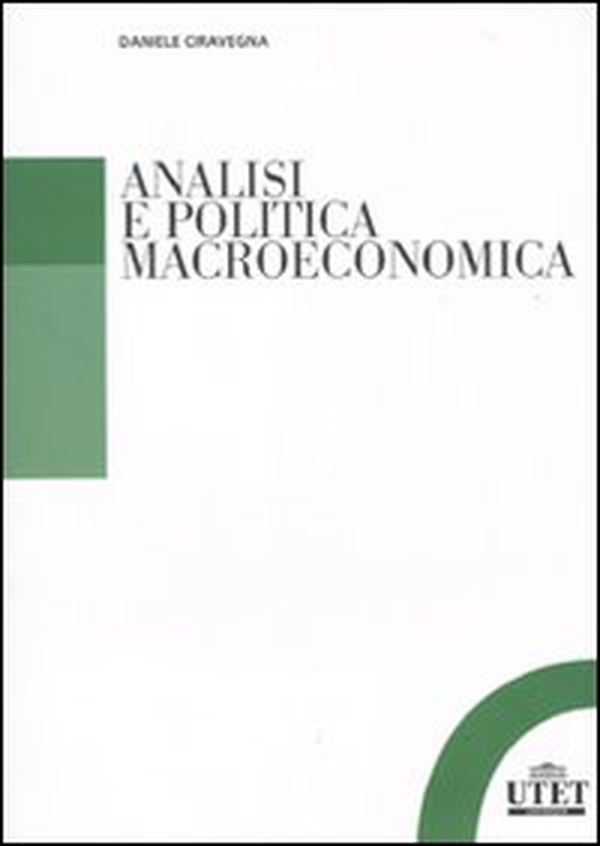 Analisi e politica macroeconomica - Librerie.coop Analisi e politica macroeconomica - Librerie.coop