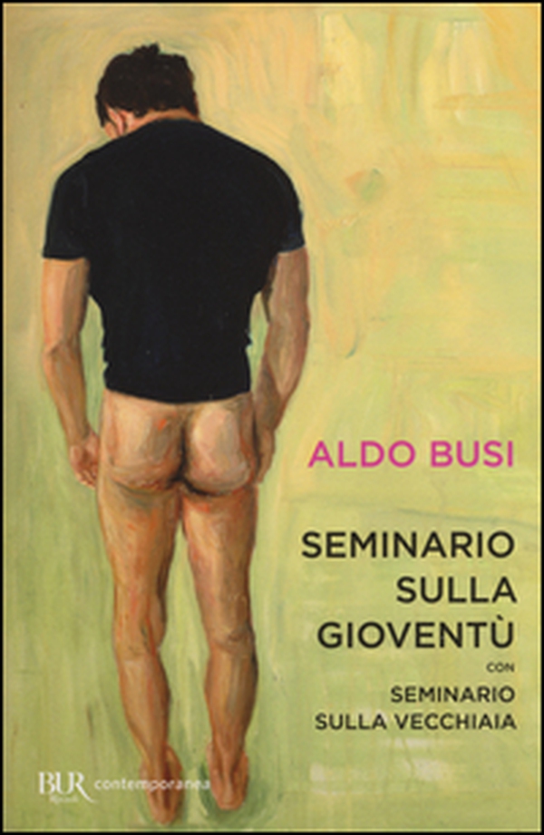 Seminario sulla gioventù-Seminario sulla vecchiaia - Librerie.coop Seminario sulla gioventù-Seminario sulla vecchiaia - Librerie.coop