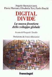 Digital divide. La nuova frontiera dello sviluppo globale - Librerie.coop