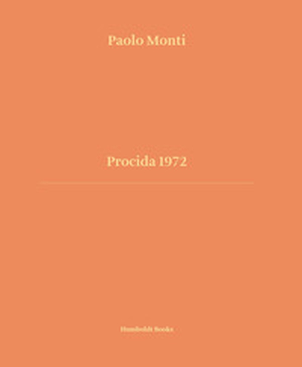 Procida 1972. Ediz. italiana e inglese - Librerie.coop Procida 1972. Ediz. italiana e inglese - Librerie.coop