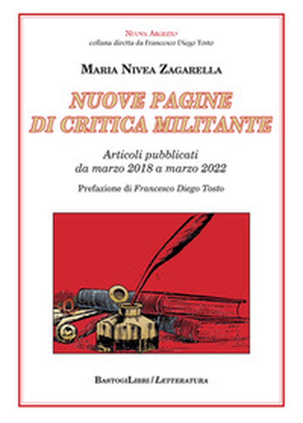 Nuove pagine di critica militante. Articoli pubblicati da marzo 2018 a marzo 2022 - Librerie.coop Nuove pagine di critica militante. Articoli pubblicati da marzo 2018 a marzo 2022 - Librerie.coop