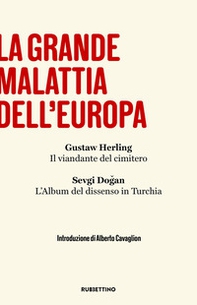 La grande malattia dell'Europa - Librerie.coop La grande malattia dell'Europa - Librerie.coop