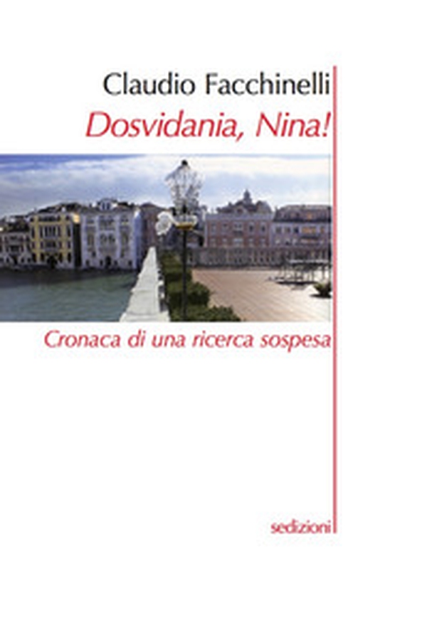 Dosvidania, Nina! - Librerie.coop Dosvidania, Nina! - Librerie.coop