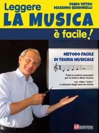 Leggere la musica è facile! Metodo facile di teoria e lettura musicale - Librerie.coop