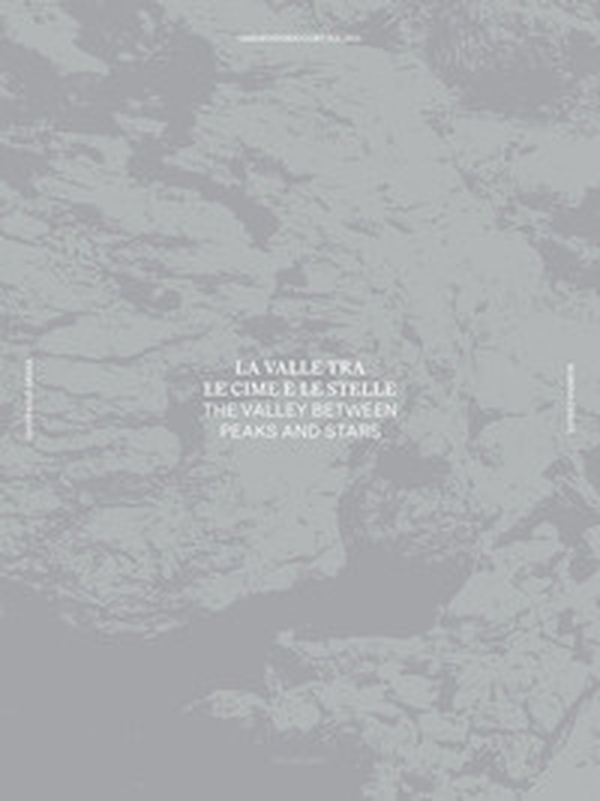 La valle tra le cime e le stelle-The valley between peaks and stars - Librerie.coop La valle tra le cime e le stelle-The valley between peaks and stars - Librerie.coop