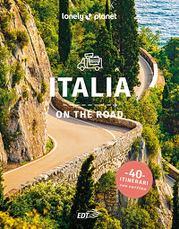 Italia on the road. 40 itinerari. Con cartina - Librerie.coop Italia on the road. 40 itinerari. Con cartina - Librerie.coop