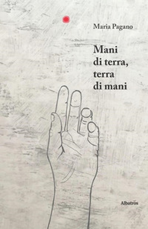 Mani di terra, terra di mani - Librerie.coop Mani di terra, terra di mani - Librerie.coop