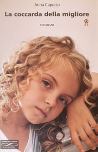 La coccarda della migliore - Librerie.coop