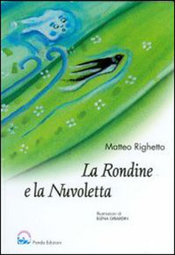 La rondine e la nuvoletta - Librerie.coop La rondine e la nuvoletta - Librerie.coop