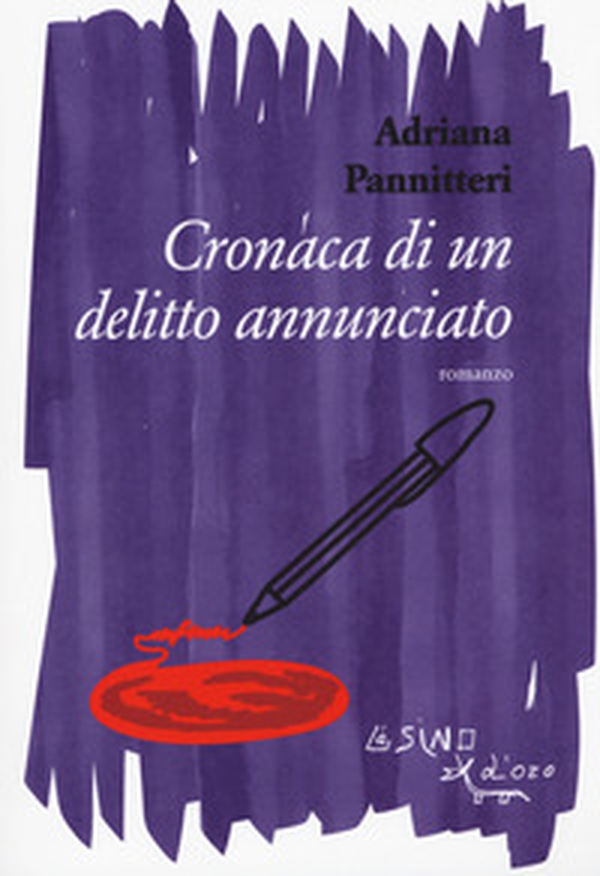 Cronaca di un delitto annunciato - Librerie.coop Cronaca di un delitto annunciato - Librerie.coop
