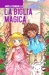 La biglia magica - Librerie.coop