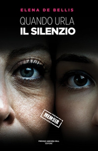 Quando urla il silenzio - Librerie.coop