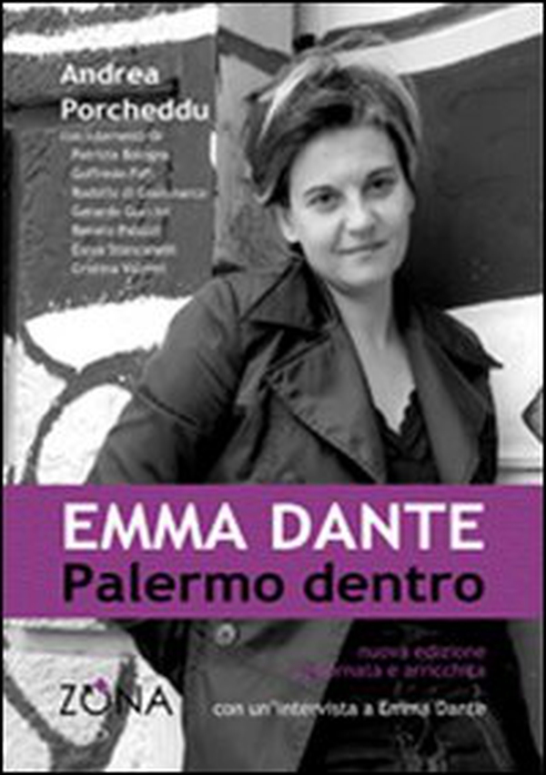 Emma Dante. Palermo dentro - Librerie.coop Emma Dante. Palermo dentro - Librerie.coop