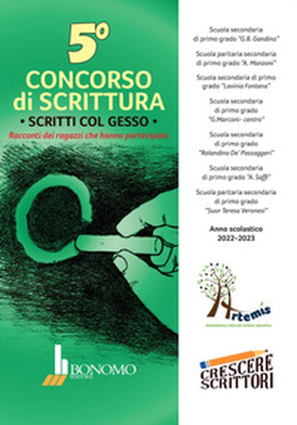 5° Concorso di scrittura. Scritti col gesso. Racconti dei ragazzi che hanno partecipato - Librerie.coop 5° Concorso di scrittura. Scritti col gesso. Racconti dei ragazzi che hanno partecipato - Librerie.coop