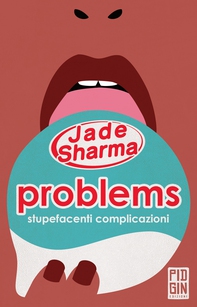 Problems: stupefacenti complicazioni - Librerie.coop