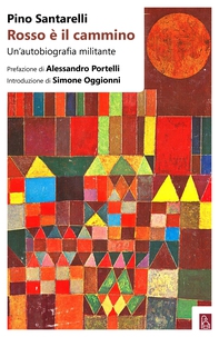 Rosso è il cammino - Librerie.coop Rosso è il cammino - Librerie.coop