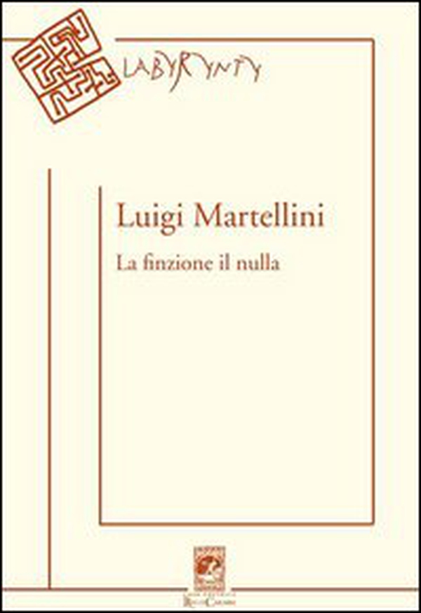 La finzione il nulla - Librerie.coop La finzione il nulla - Librerie.coop