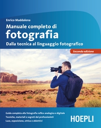 Manuale completo di fotografia - Librerie.coop Manuale completo di fotografia - Librerie.coop
