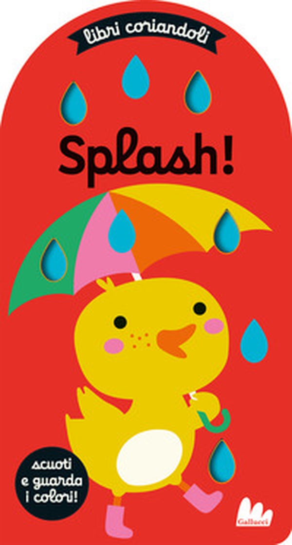 Splash. Libri coriandoli - Librerie.coop Splash. Libri coriandoli - Librerie.coop