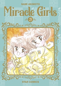 Miracle girls - Vol. 3 - Librerie.coop