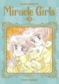 Miracle girls - Vol. 3 - Librerie.coop Miracle girls - Vol. 3 - Librerie.coop