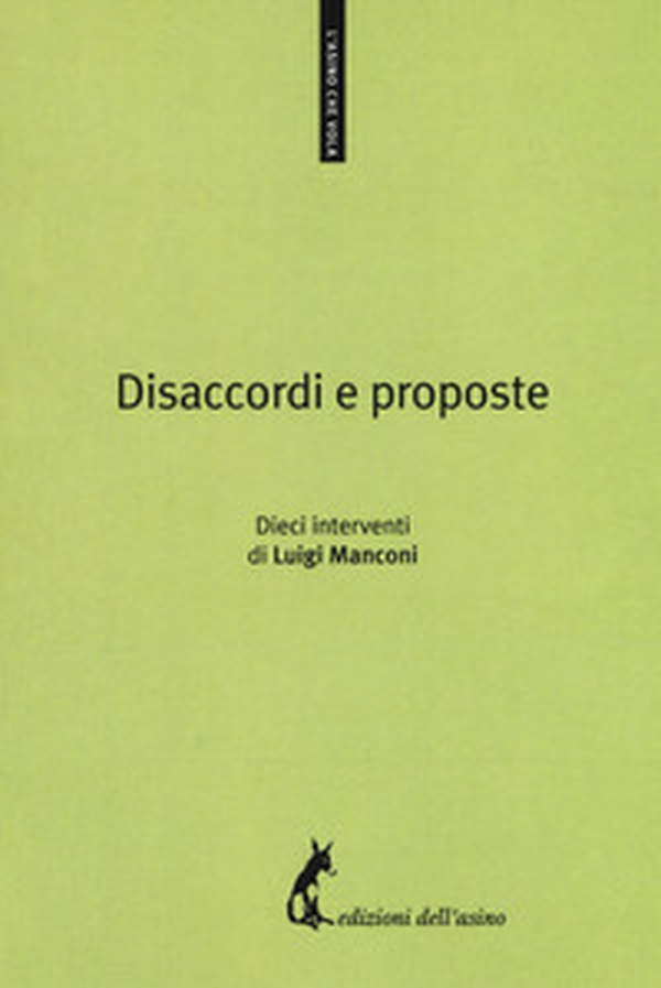 Disaccordi e proposte. Dieci interventi - Librerie.coop Disaccordi e proposte. Dieci interventi - Librerie.coop