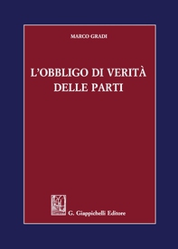 L'obbligo di verità delle parti - Librerie.coop