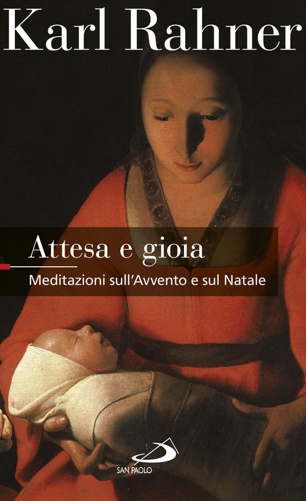 Attesa e gioia. Meditazioni sull'Avvento e sul Natale - Librerie.coop