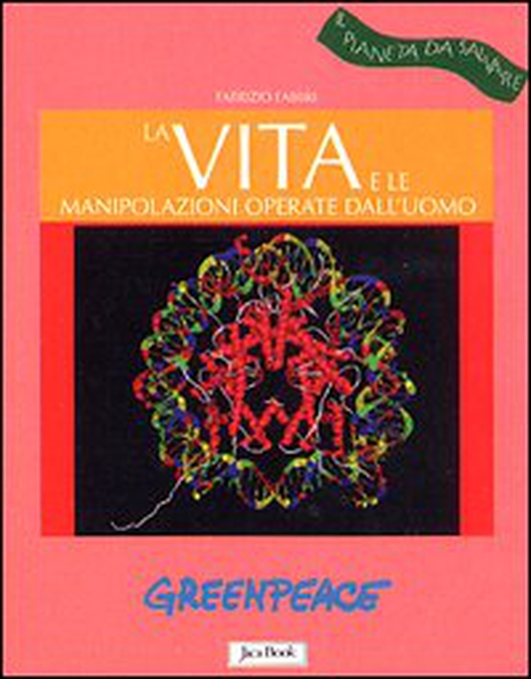 La vita e le manipolazioni operate dall'uomo - Librerie.coop La vita e le manipolazioni operate dall'uomo - Librerie.coop