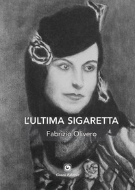 L'ultima sigaretta - Librerie.coop L'ultima sigaretta - Librerie.coop
