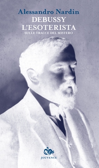 Debussy l'esoterista - Librerie.coop