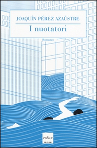 I nuotatori - Librerie.coop