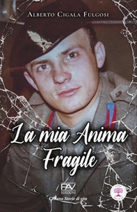 La mia anima fragile - Librerie.coop