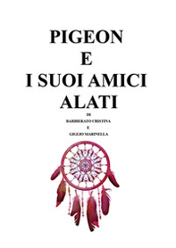Pigeon e i suoi amici alati - Librerie.coop Pigeon e i suoi amici alati - Librerie.coop