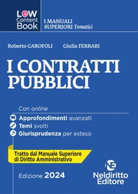 L(a)w content book. I manuali superiori tematici. I contratti pubblici. Per concorso in Magistratura - Vol. 2 - Librerie.coop