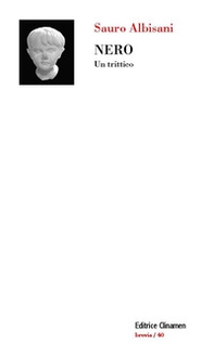 Nero. Un trittico - Librerie.coop