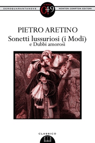 Sonetti lussuriosi (i Modi) e Dubbi amorosi - Librerie.coop Sonetti lussuriosi (i Modi) e Dubbi amorosi - Librerie.coop