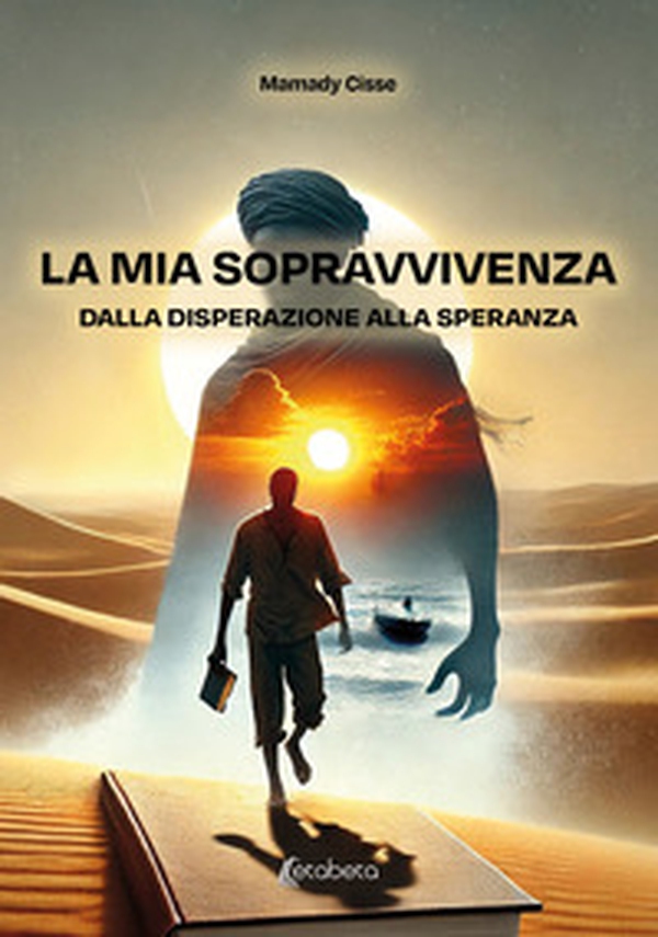 La mia sopravvivenza dalla disperazione alla speranza - Librerie.coop La mia sopravvivenza dalla disperazione alla speranza - Librerie.coop