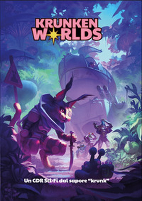 Krunken Worlds. Un gioco di ruolo sci-fi dal sapore «krunk» - Librerie.coop