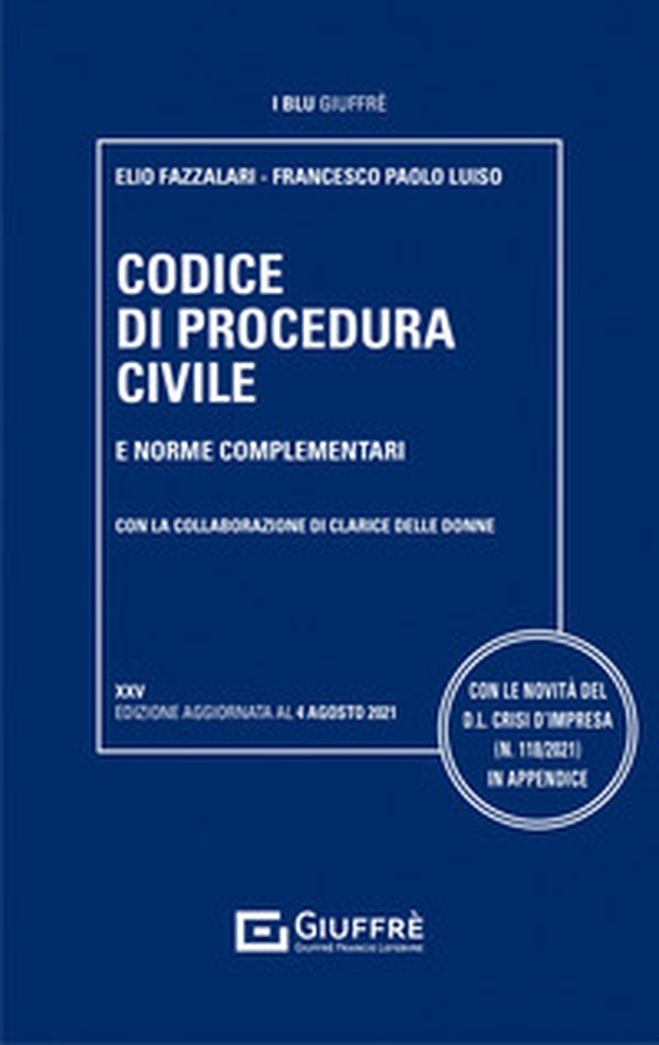 Codice di procedura civile e norme complementari - Librerie.coop Codice di procedura civile e norme complementari - Librerie.coop