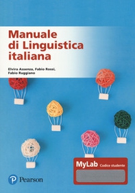 Manuale di linguistica italiana. Ediz. MyLab - Librerie.coop